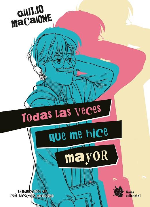 TODAS LAS VECES QUE ME HICE MAYOR | 9788410158467 | MACAIONE, GIULIO | Galatea Llibres | Llibreria online de Reus, Tarragona | Comprar llibres en català i castellà online