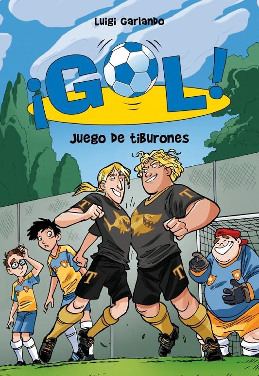 JUEGO DE TIBURONES. GOL 27 | 9788490431160 | GARLANDO, LUIGI | Galatea Llibres | Llibreria online de Reus, Tarragona | Comprar llibres en català i castellà online