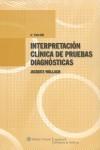 INTERPRETACIÓN CLÍNICA DE PRUEBAS DIAGNOSTICAS | 9788496921047 | WALLACH, JACQUES | Galatea Llibres | Librería online de Reus, Tarragona | Comprar libros en catalán y castellano online