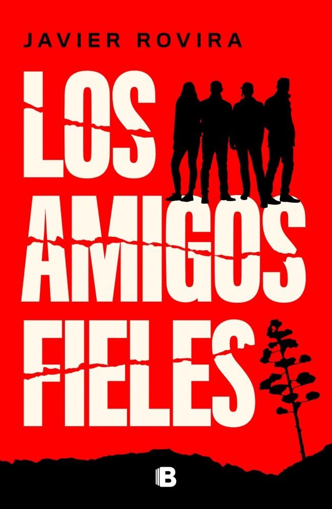 LOS AMIGOS FIELES | 9788466681018 | ROVIRA, JAVIER | Galatea Llibres | Llibreria online de Reus, Tarragona | Comprar llibres en català i castellà online