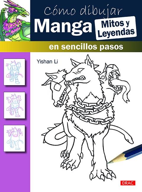 CÓMO DIBUJAR MANGA. MITOS Y LEYENDAS | 9788498745528 | LI, YISHAN | Galatea Llibres | Librería online de Reus, Tarragona | Comprar libros en catalán y castellano online