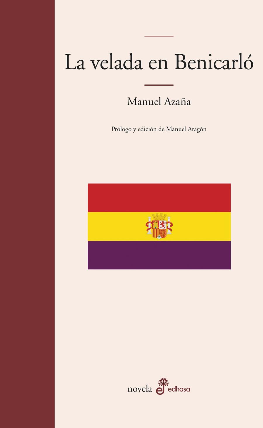 LA VELADA EN BENICARLO | 9788435011280 | AZAÑA, MANUEL | Galatea Llibres | Librería online de Reus, Tarragona | Comprar libros en catalán y castellano online