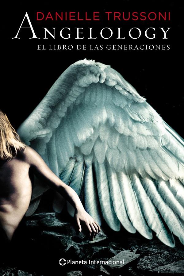 ANGELOLOGY. EL LIBRO DE LAS GENERACIONES | 9788408093855 | TRUSSONI, DANIELLE | Galatea Llibres | Librería online de Reus, Tarragona | Comprar libros en catalán y castellano online