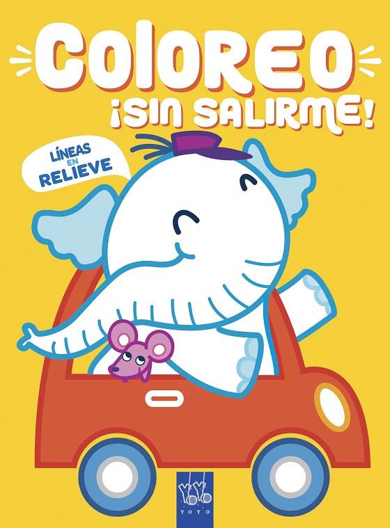 COLOREO ¡SIN SALIRME! ELEFANTE | 9788408218999 | YOYO | Galatea Llibres | Llibreria online de Reus, Tarragona | Comprar llibres en català i castellà online