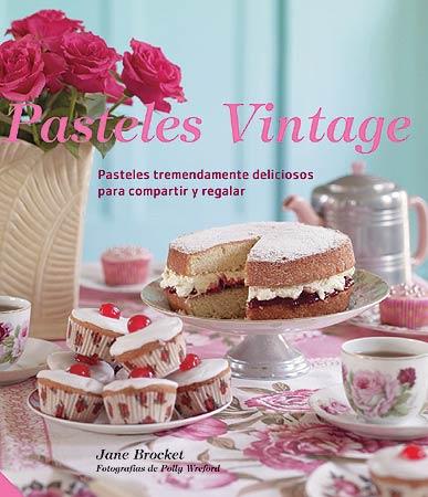 PASTELES VINTAGE | 9788426140043 | BROCKET, JANE | Galatea Llibres | Llibreria online de Reus, Tarragona | Comprar llibres en català i castellà online