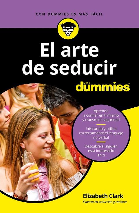 EL ARTE DE SEDUCIR PARA DUMMIES | 9788432904516 | CLARK, ELIZABETH | Galatea Llibres | Llibreria online de Reus, Tarragona | Comprar llibres en català i castellà online