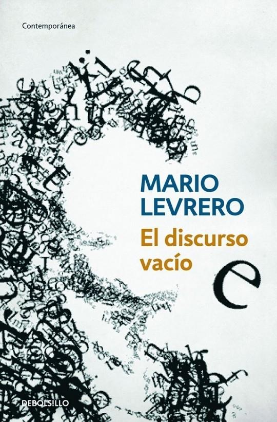 EL DISCURSO VACIO | 9788483468876 | LEVRERO, MARIO | Galatea Llibres | Librería online de Reus, Tarragona | Comprar libros en catalán y castellano online