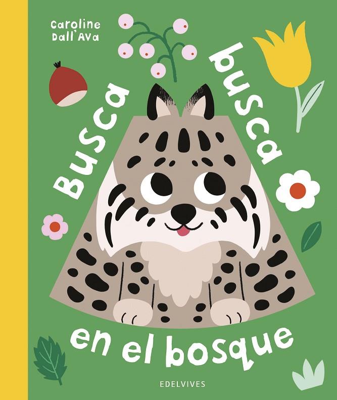 BUSCA BUSCA EN EL BOSQUE | 9788414065990 | DALL’AVA, CAROLINE | Galatea Llibres | Llibreria online de Reus, Tarragona | Comprar llibres en català i castellà online