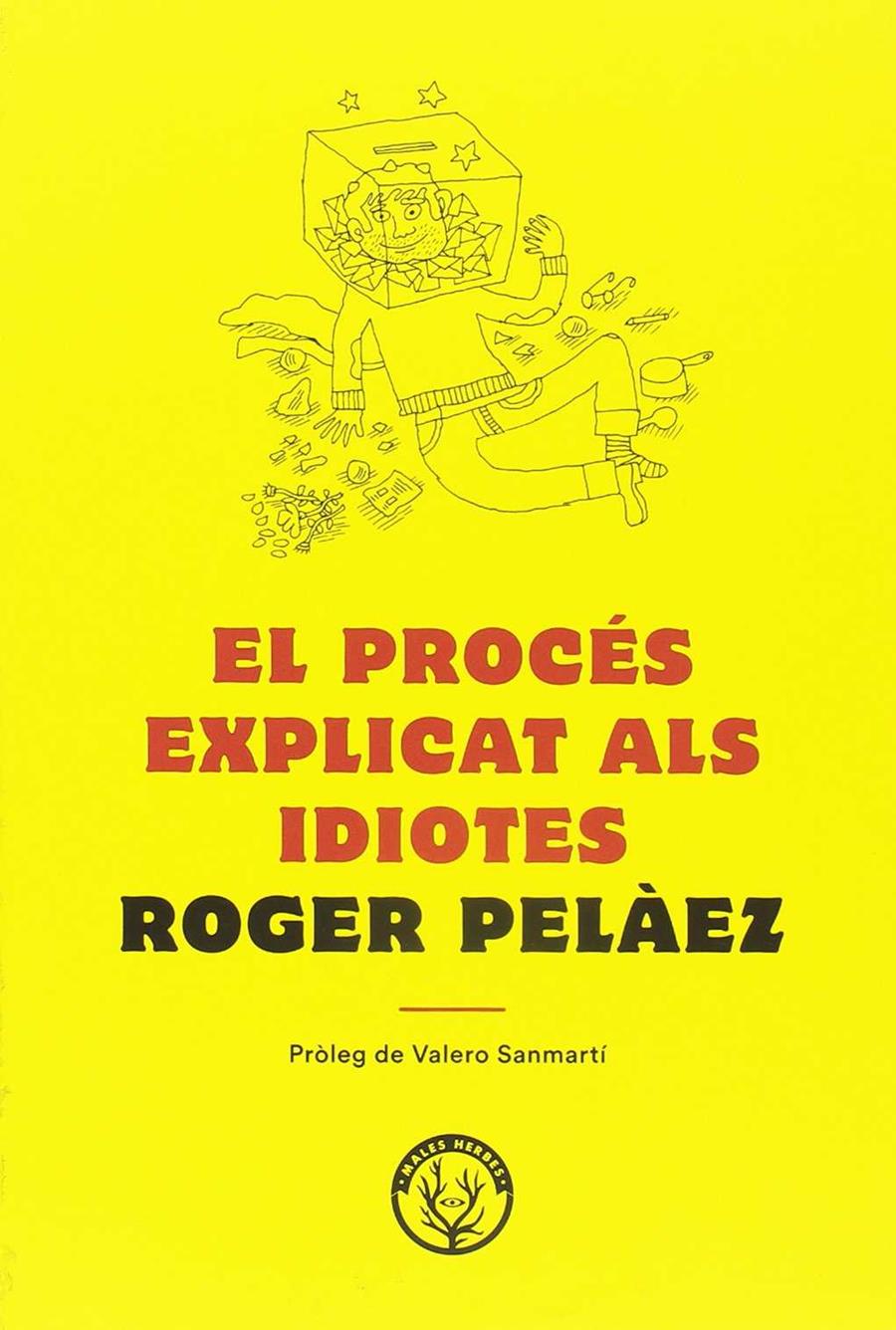 EL PROCéS EXPLICAT ALS IDIOTES | 9788494780042 | PELÁEZ, ROGER | Galatea Llibres | Librería online de Reus, Tarragona | Comprar libros en catalán y castellano online