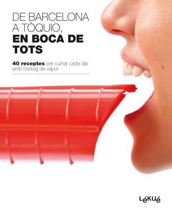 DE BARCELONA A TÒKIO EN BOCA DE TOTS-LÉKUÉ CAT | 9788496599819 | LÉKUÉ, S. L./DIVERSOS AUTORS | Galatea Llibres | Librería online de Reus, Tarragona | Comprar libros en catalán y castellano online