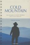 COLD MOUNTAIN GUION CINEMATOGRAFICO | 9788495839664 | MINGHELLA, ANTHONY | Galatea Llibres | Llibreria online de Reus, Tarragona | Comprar llibres en català i castellà online