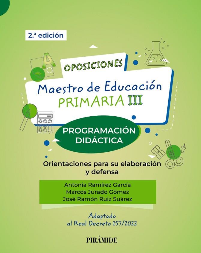 OPOSICIONES. MAESTRO DE EDUCACIÓN PRIMARIA III | 9788436847314 | RAMÍREZ GARCÍA, ANTONIA/JURADO GÓMEZ, MARCOS/RUIZ SUÁREZ, JOSÉ RAMÓN | Galatea Llibres | Librería online de Reus, Tarragona | Comprar libros en catalán y castellano online