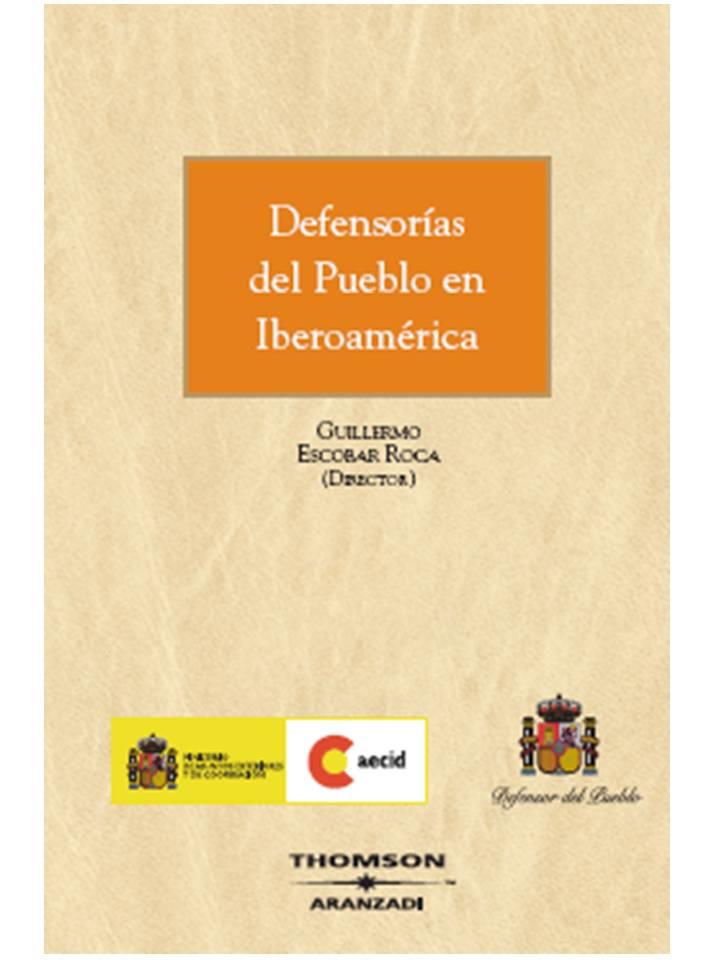 DEFENSORIAS DEL PUEBLO EN IBEROAMERICA 1ª ED | 9788483557662 | ESCOBAR ROCA, GUILLERMO | Galatea Llibres | Librería online de Reus, Tarragona | Comprar libros en catalán y castellano online