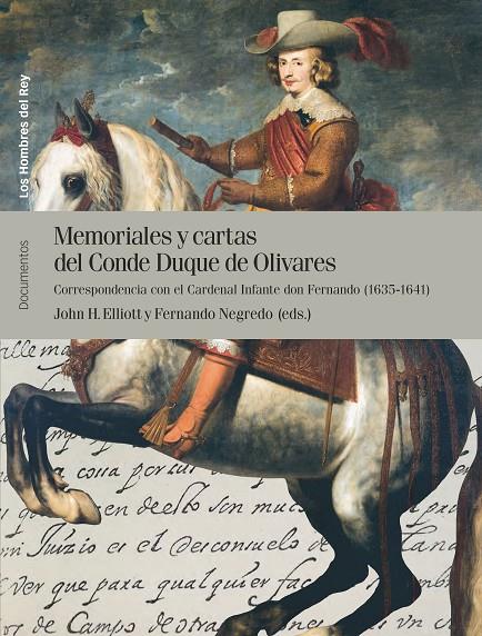 MEMORIALES Y CARTAS DEL CONDE DUQUE DE OLIVARES (VOL. II) | 9788415963134 | ELLIOTT, JOHN H./NEGREDO DEL CERRO, FERNANDO | Galatea Llibres | Librería online de Reus, Tarragona | Comprar libros en catalán y castellano online