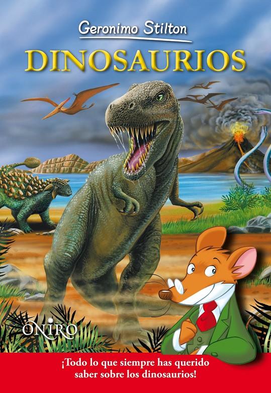 DINOSAURIOS GERONIMO STILTON | 9788497545150 | Galatea Llibres | Librería online de Reus, Tarragona | Comprar libros en catalán y castellano online