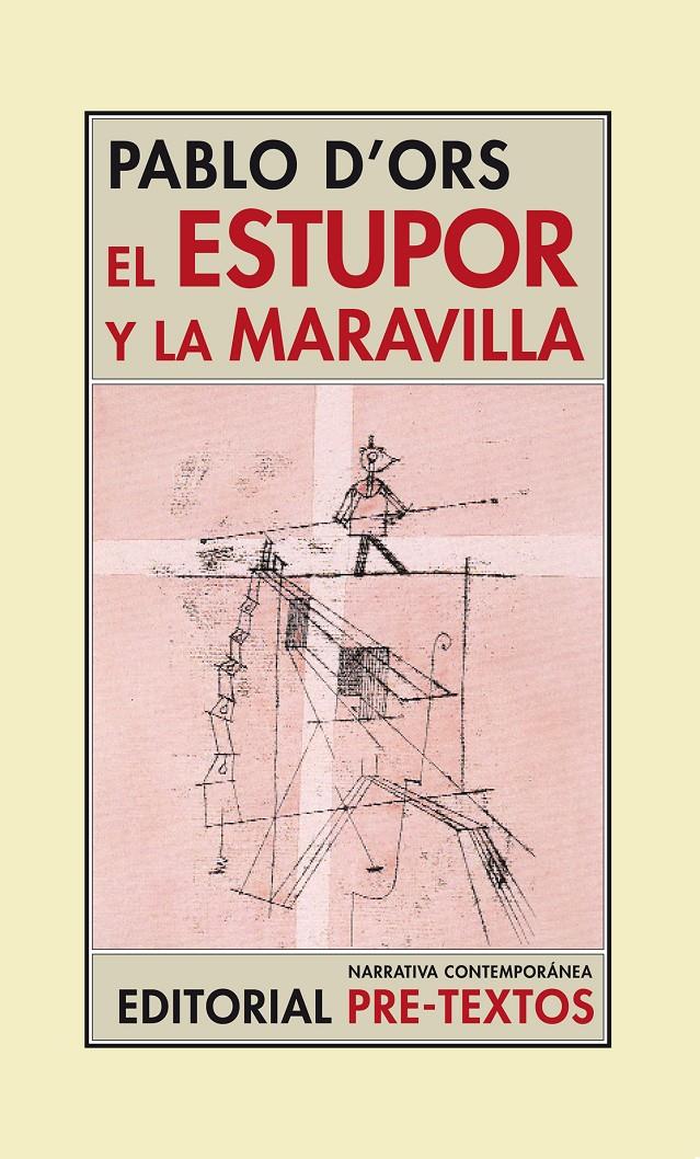 ESTUPOR Y LA MARAVILLA, EL | 9788481918434 | D'ORS, PABLO | Galatea Llibres | Librería online de Reus, Tarragona | Comprar libros en catalán y castellano online