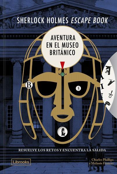 SHERLOCK HOLMES ESCAPE BOOK. AVENTURA EN EL MUSEO BRITÁNICO | 9791399049688 | PHILLIPS, CHARLES/FRANCES, MELANIE | Galatea Llibres | Llibreria online de Reus, Tarragona | Comprar llibres en català i castellà online