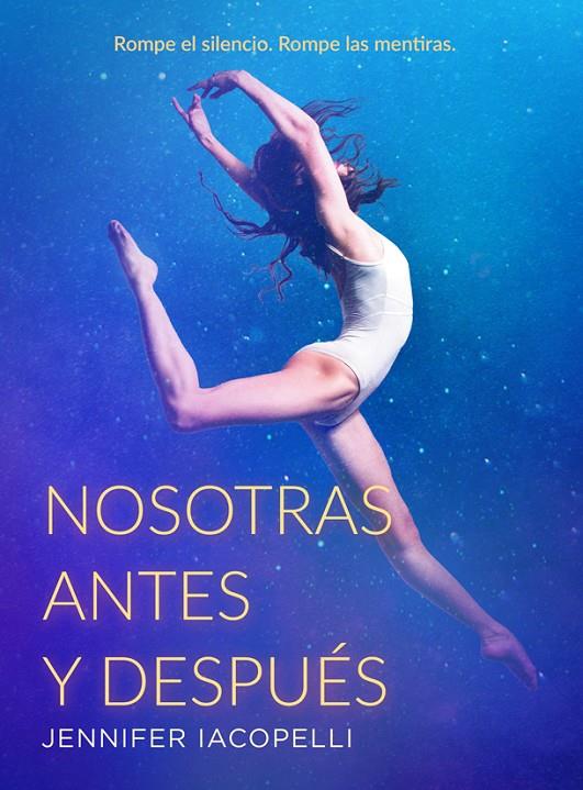 NOSOTRAS ANTES Y DESPUÉS | 9788424666163 | IACOPELLI, JENNIFER | Galatea Llibres | Llibreria online de Reus, Tarragona | Comprar llibres en català i castellà online