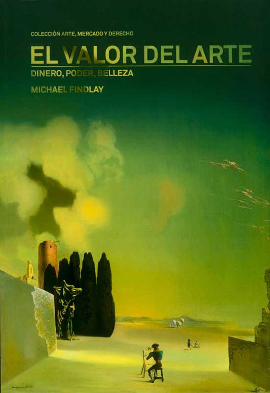 EL VALOR DE ARTE | 9788434313217 | FINDLAY, MICHAEL | Galatea Llibres | Librería online de Reus, Tarragona | Comprar libros en catalán y castellano online