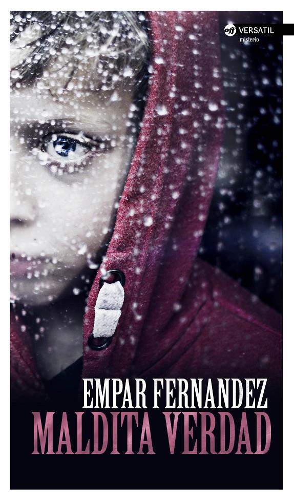 MALDITA VERDAD | 9788416580231 | FERNÁNDEZ GÓMEZ, EMPAR | Galatea Llibres | Librería online de Reus, Tarragona | Comprar libros en catalán y castellano online