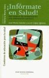 INFORMATE EN SALUD | 9788495427496 | CATALAN, JOSE MARIA | Galatea Llibres | Librería online de Reus, Tarragona | Comprar libros en catalán y castellano online