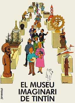 MUSEU IMAGINARI DE TINTIN | 9788426118943 | HERGE - VARIOS | Galatea Llibres | Librería online de Reus, Tarragona | Comprar libros en catalán y castellano online