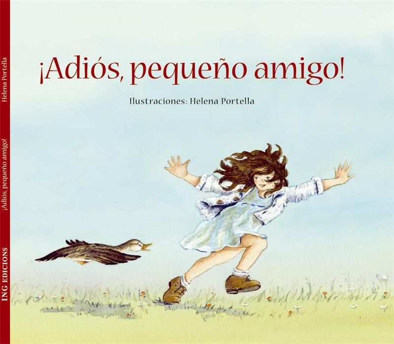 ADIOS PEQUEÑO AMIGO | 9788493933913 | PORTELLA, HELENA | Galatea Llibres | Llibreria online de Reus, Tarragona | Comprar llibres en català i castellà online