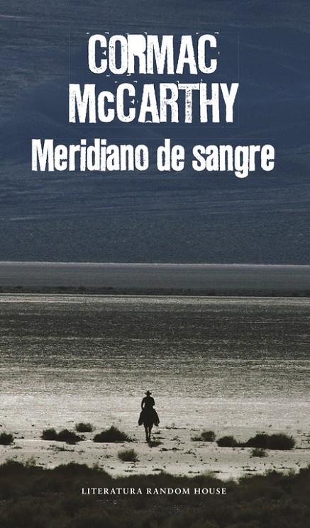 MERIDIANO DE SANGRE | 9788439731887 | MCCARTHY, CORMAC | Galatea Llibres | Llibreria online de Reus, Tarragona | Comprar llibres en català i castellà online