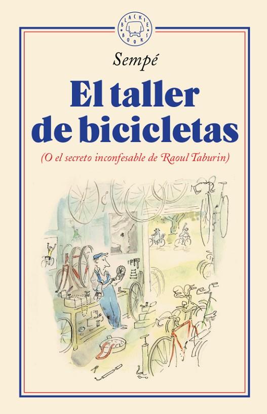 EL TALLER DE BICICLETAS | 9788417552428 | SEMPÉ, JEAN-JACQUES | Galatea Llibres | Librería online de Reus, Tarragona | Comprar libros en catalán y castellano online