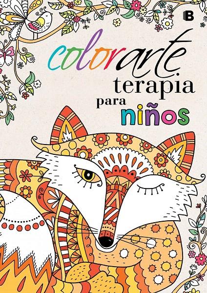 COLORARTE TERAPIA PARA NIÑOS | 9788466657273 | Galatea Llibres | Librería online de Reus, Tarragona | Comprar libros en catalán y castellano online