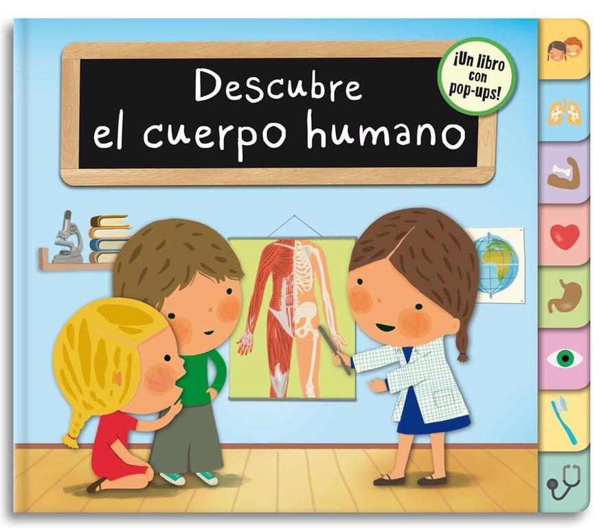 DESCUBRE EL CUERPO HUMANO | 9788448844325 | BONAVISTA, JOSE IGNACIO/GEIS CONTI,PATRIC | Galatea Llibres | Librería online de Reus, Tarragona | Comprar libros en catalán y castellano online