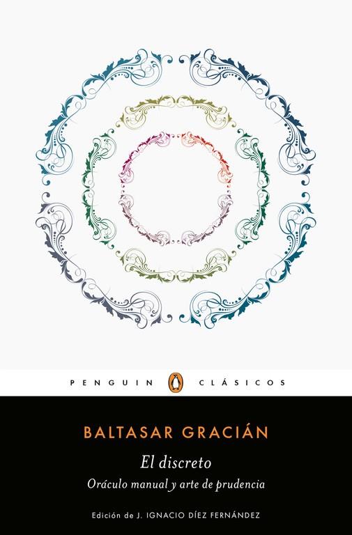 EL DISCRETO Y ORÁCULO MANUAL Y ARTE DE PRUDENCIA | 9788491050377 | GRACIAN, BALTASAR | Galatea Llibres | Llibreria online de Reus, Tarragona | Comprar llibres en català i castellà online