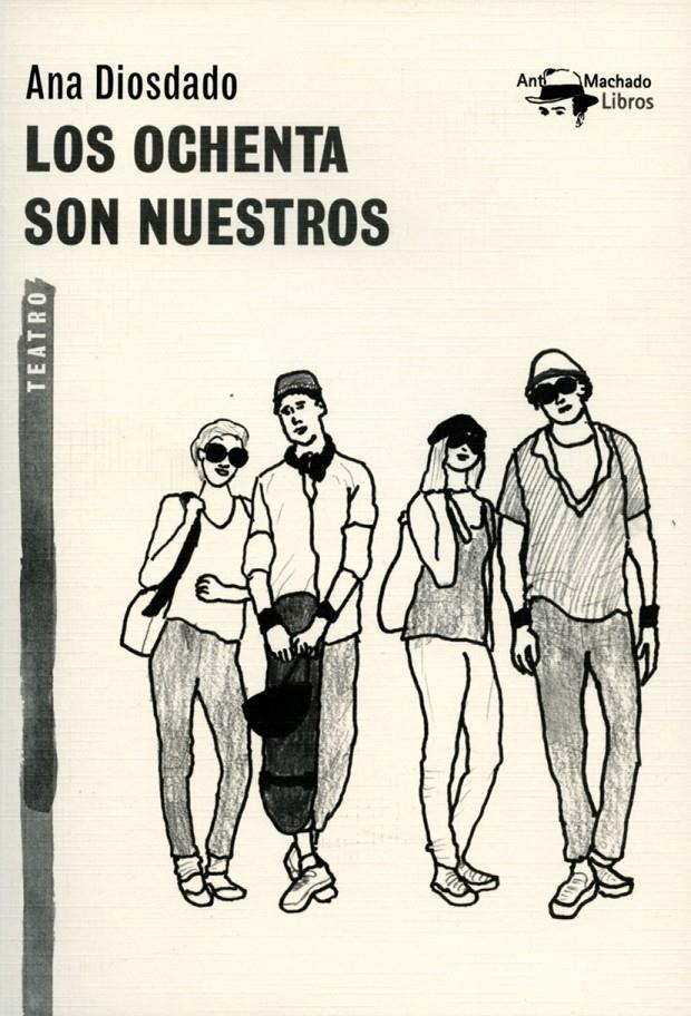 LOS OCHENTA SON NUESTROS | 9788477747864 | DIOSDADO, ANA | Galatea Llibres | Librería online de Reus, Tarragona | Comprar libros en catalán y castellano online