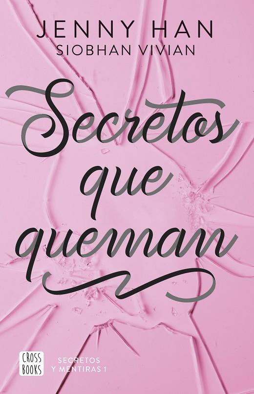SECRETOS QUE QUEMAN | 9788408304142 | HAN, JENNY/VIVIAN, SIOBHAN | Galatea Llibres | Llibreria online de Reus, Tarragona | Comprar llibres en català i castellà online