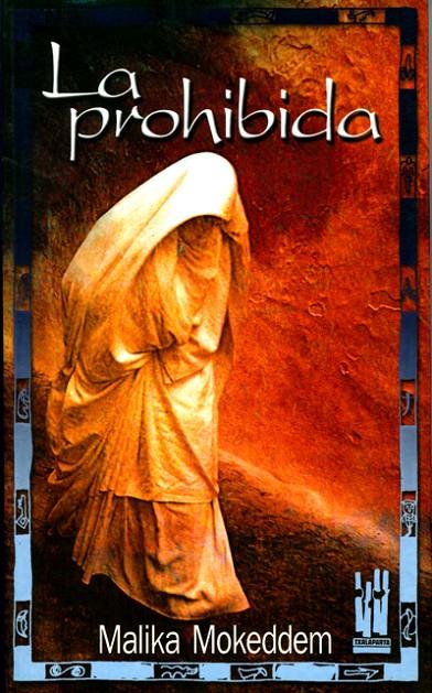 LA PROHIBIDA | 9788481362961 | MOKEDDEM, MALIKA | Galatea Llibres | Llibreria online de Reus, Tarragona | Comprar llibres en català i castellà online
