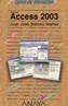 ACCESS 2003 | 9788441516243 | SOBRINO IBAÑEZ, JUAN JOSE | Galatea Llibres | Librería online de Reus, Tarragona | Comprar libros en catalán y castellano online
