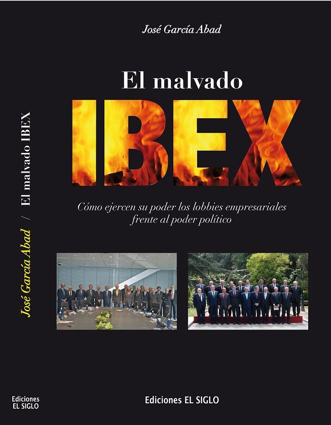 EL MALVADO IBEX | 9788461757060 | GARCÍA ABAD, JOSÉ | Galatea Llibres | Librería online de Reus, Tarragona | Comprar libros en catalán y castellano online