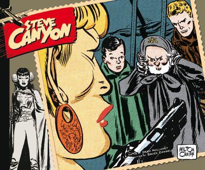 STEVE CANYON. 1949. | 9788416086818 | CANIFF, MILTON | Galatea Llibres | Librería online de Reus, Tarragona | Comprar libros en catalán y castellano online