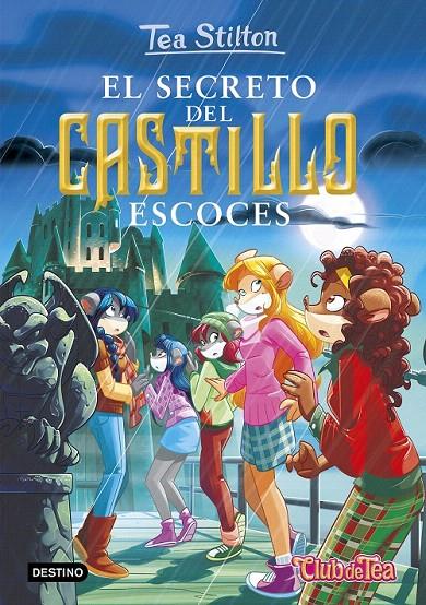 EL SECRETO DEL CASTILLO ESCOCÉS (TEA STILTON, 9) | 9788408151357 | Galatea Llibres | Llibreria online de Reus, Tarragona | Comprar llibres en català i castellà online