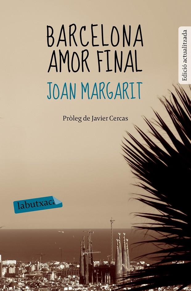 BARCELONA AMOR FINAL | 9788499309644 | MARGARIT, JOAN | Galatea Llibres | Librería online de Reus, Tarragona | Comprar libros en catalán y castellano online