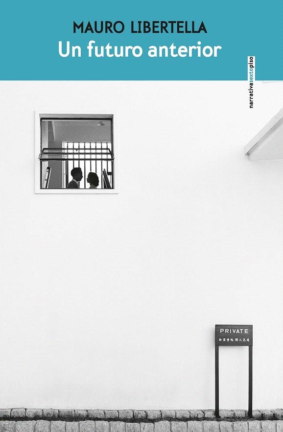 UN FUTURO ANTERIOR | 9788418342769 | LIBERTELLA, MAURO | Galatea Llibres | Llibreria online de Reus, Tarragona | Comprar llibres en català i castellà online