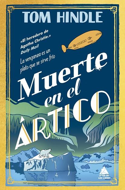 MUERTE EN EL ÁRTICO | 9791387592196 | HINDLE, TOM | Galatea Llibres | Llibreria online de Reus, Tarragona | Comprar llibres en català i castellà online