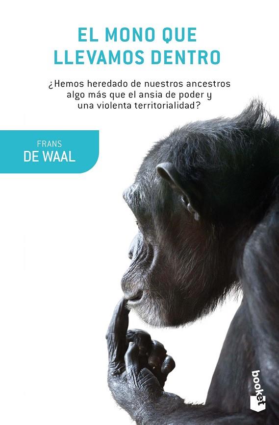 EL MONO QUE LLEVAMOS DENTRO | 9788490665787 | DE WAAL, FRANS  | Galatea Llibres | Llibreria online de Reus, Tarragona | Comprar llibres en català i castellà online
