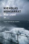 MAR CRUEL | 9788476697344 | MONSARRAT, NICOLAS | Galatea Llibres | Librería online de Reus, Tarragona | Comprar libros en catalán y castellano online
