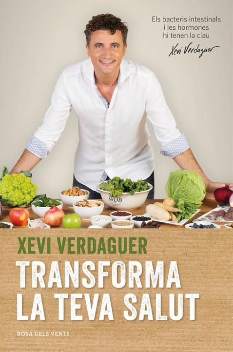 TRANSFORMA LA TEVA SALUT | 9788416430116 | VERDAGUER, XEVI | Galatea Llibres | Llibreria online de Reus, Tarragona | Comprar llibres en català i castellà online