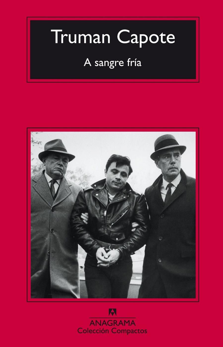A SANGRE FRIA | 9788433972996 | CAPOTE, TRUMAN | Galatea Llibres | Librería online de Reus, Tarragona | Comprar libros en catalán y castellano online
