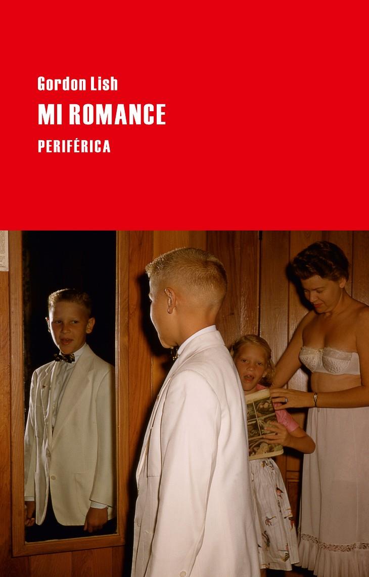 MI ROMANCE | 9788492865970 | LISH, GORDON | Galatea Llibres | Llibreria online de Reus, Tarragona | Comprar llibres en català i castellà online