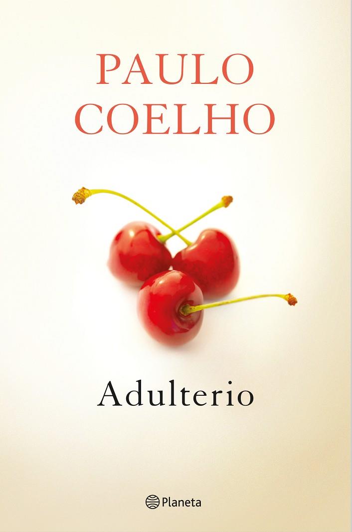 ADULTERIO | 9788408131625 | COELHO, PAULO | Galatea Llibres | Librería online de Reus, Tarragona | Comprar libros en catalán y castellano online