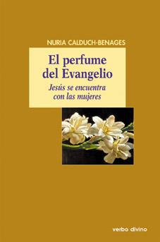 PERFUME DEL EVANGELIO, EL | 9788481698497 | BENAGES, NURIA-CALDUCH | Galatea Llibres | Llibreria online de Reus, Tarragona | Comprar llibres en català i castellà online