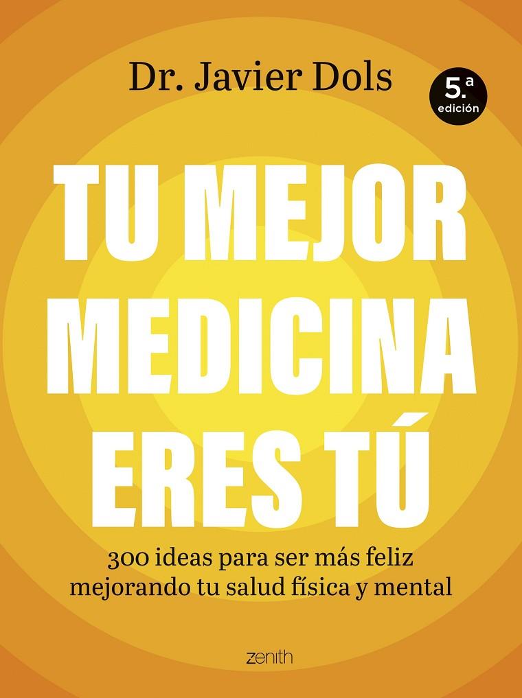 TU MEJOR MEDICINA ERES TÚ | 9788408325222 | DOLS JUSTE, JAVIER | Galatea Llibres | Librería online de Reus, Tarragona | Comprar libros en catalán y castellano online
